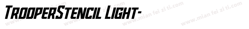 TrooperStencil Light字体转换